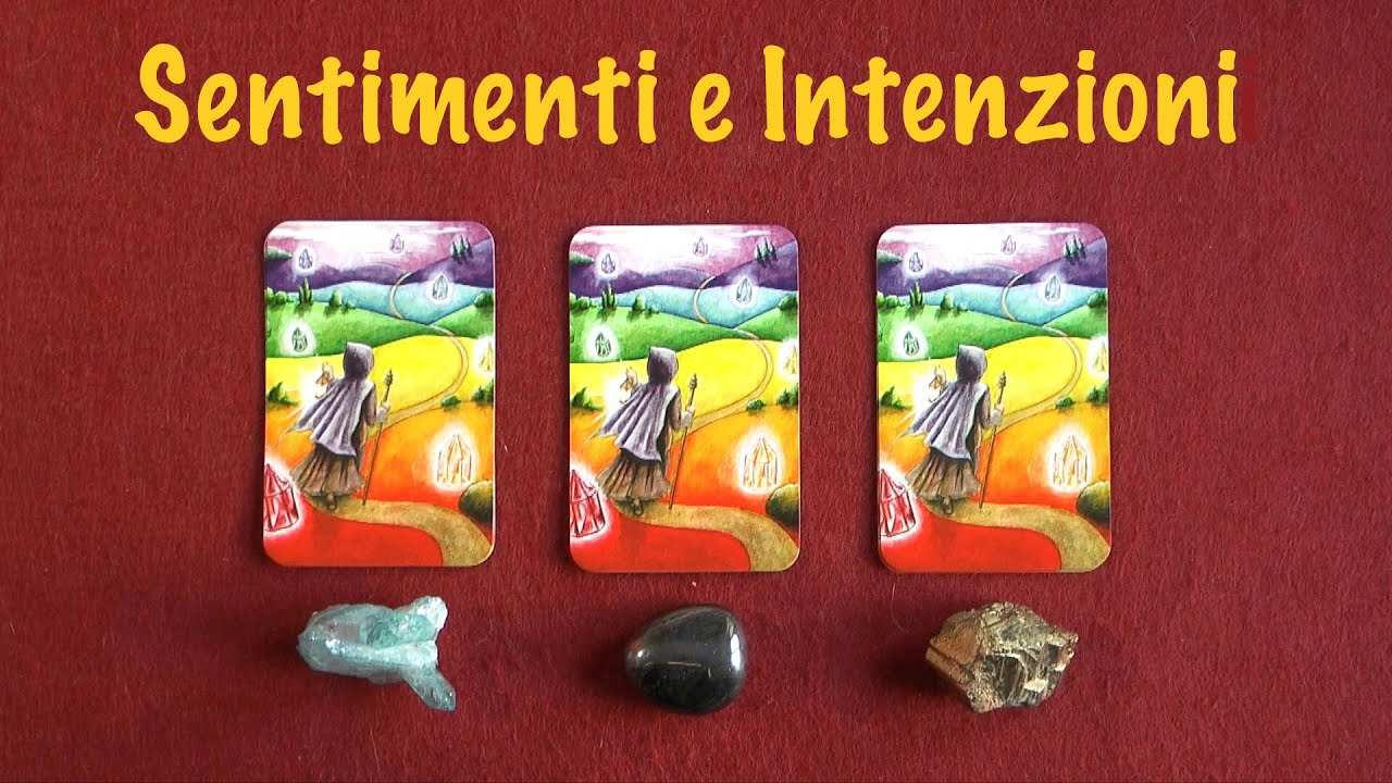 Cosa Prova e che Intenzioni ha? 😍 Tarocchi e Oracoli