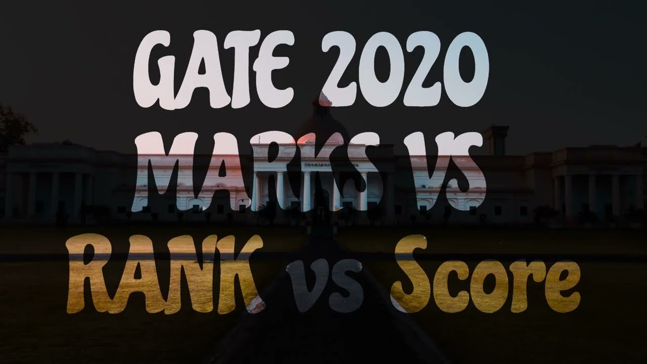 GATE CSE Computer Science 2020 | Marks Vs Ranks Vs Gate Score Analysis In detail