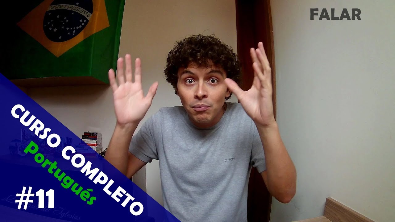 #11 ¡Como aprender Portugués! - El verbo FALAR y algunos idiomas