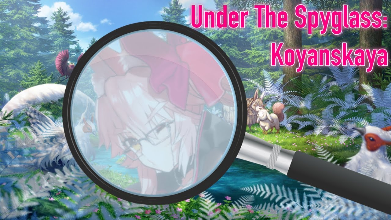 Under The Spyglass: Koyanskaya