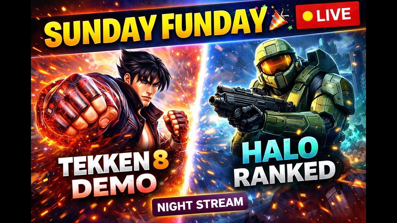 🔴 LIVE: 🎮 Sunday Funday 🎉 Tekken 8 Demo Chaos & Halo Ranked Grind | 3rd TEST with new GPU