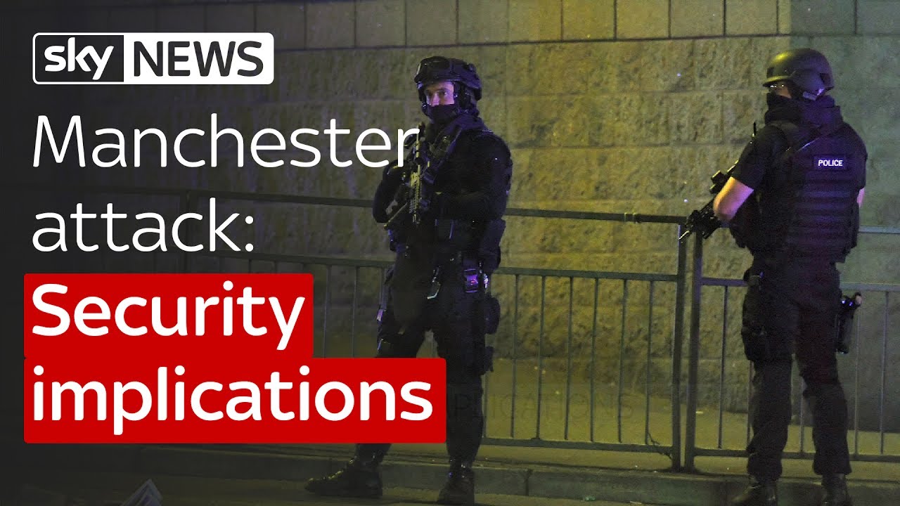 Manchester Attack: The security implications