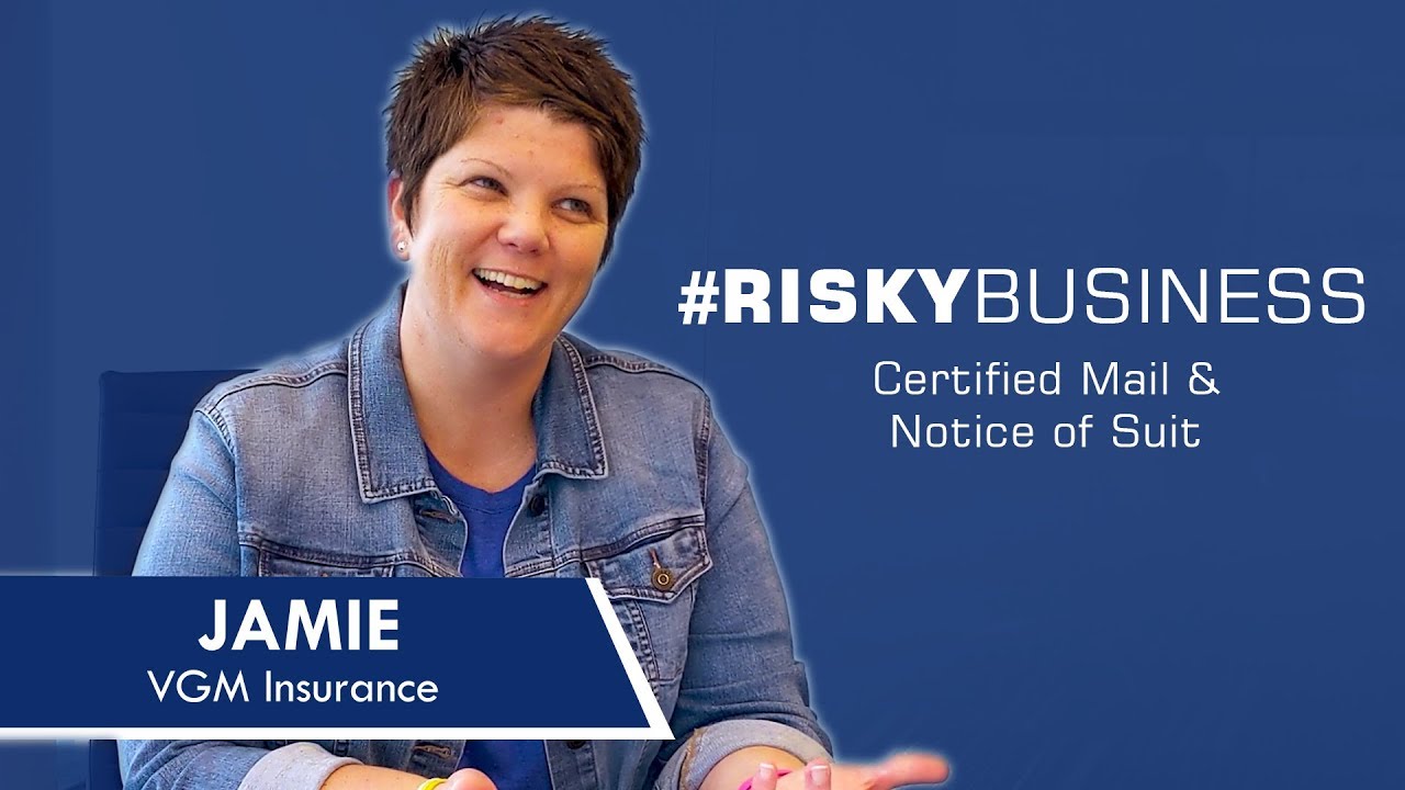 #RiskyBusiness &ndash; Real-Life Claims: Certified Mail and Notice of Suit