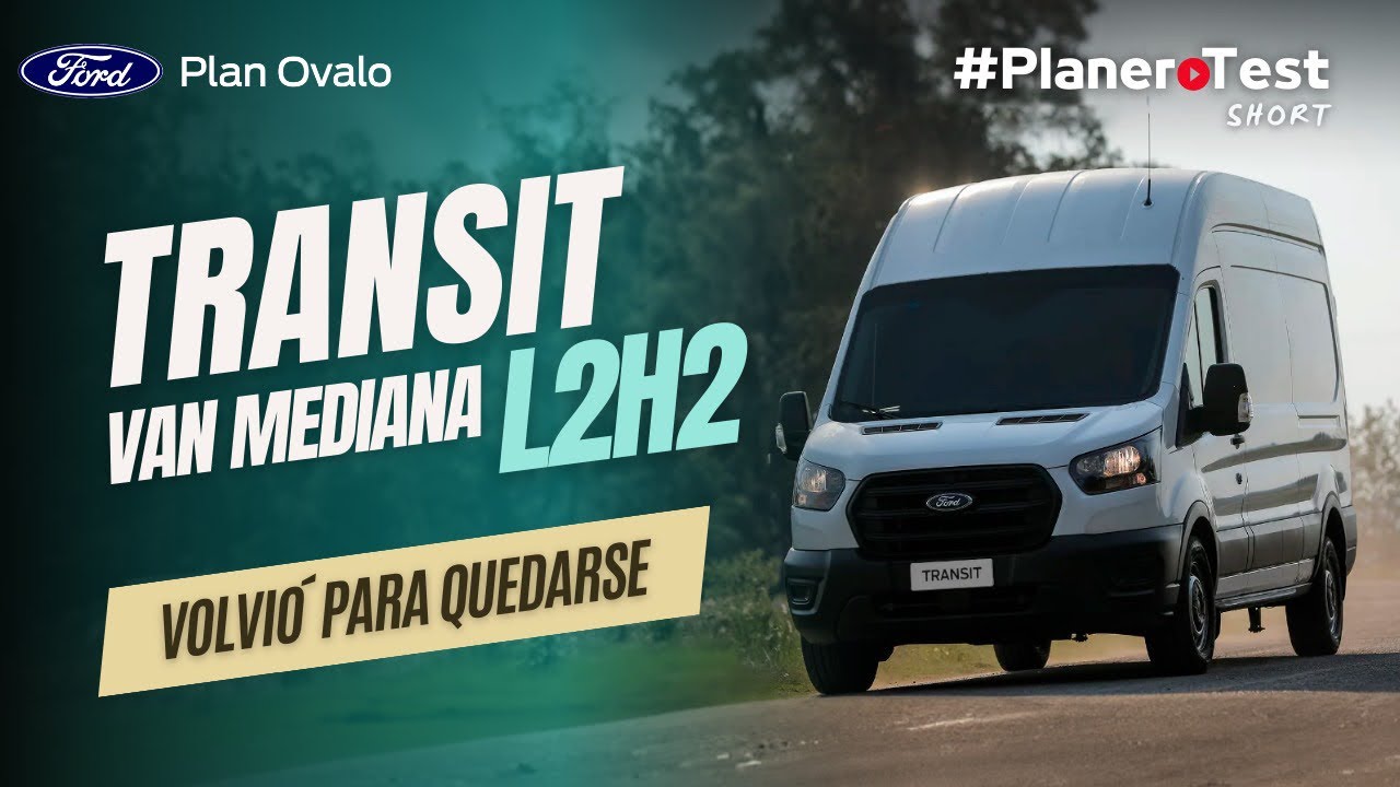 #PlaneroTest - Ford Transit Van Mediana Alta 2.2