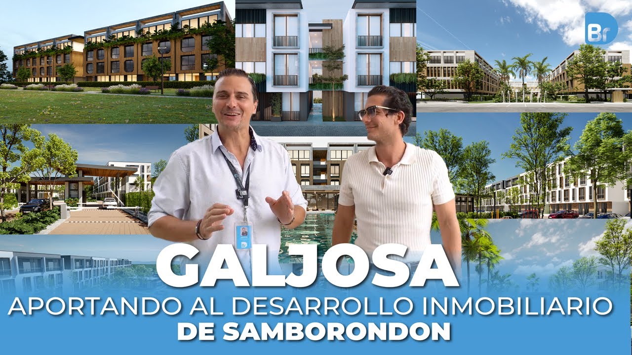 Galjosa aportando al desarrollo inmobiliario de Samborondón - Recorrido por todos sus proyectos