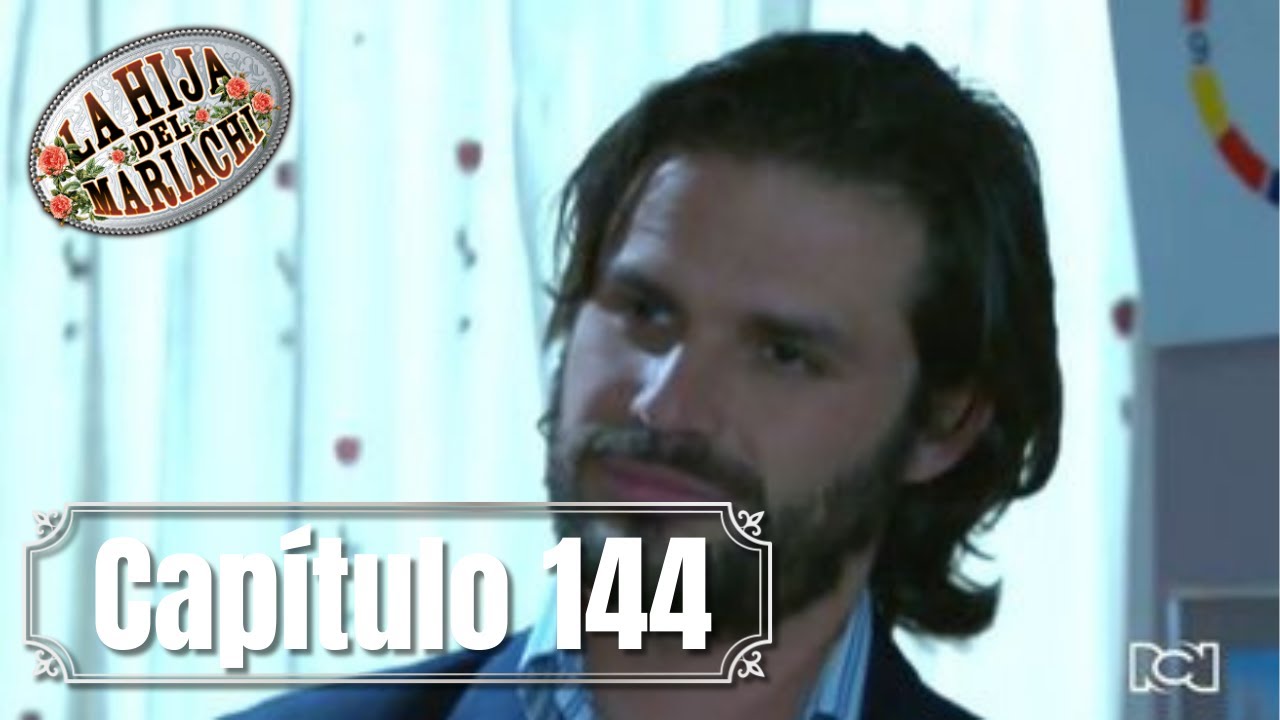 La Hija del Mariachi | Capítulo 144 | Emiliano y Lucía tramaron un nuevo plan
