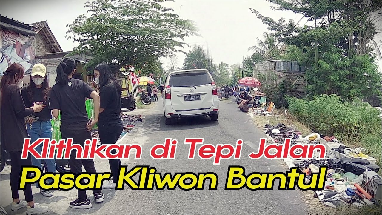 Suasana Pasar Klithikan di Sepanjang Jalan, Pasaran Kliwon/Pasar Bantul