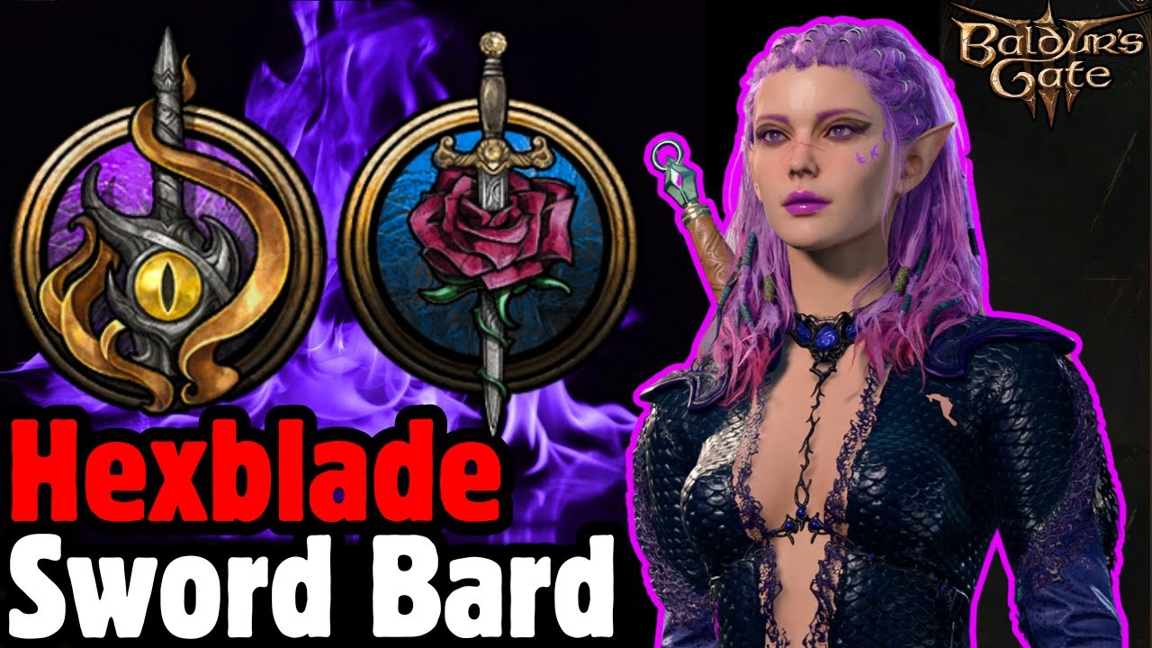 HEXBLADE SWORD BARD Multiclass Build - Baldur's Gate 3