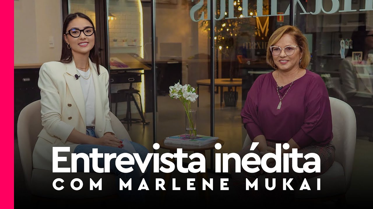 ENTREVISTA COM MARLENE MUKAI SOBRE A MENTALIDADE DE UMA PESSOA E PROFISSIONAL DE SUCESSO NA COSTURA