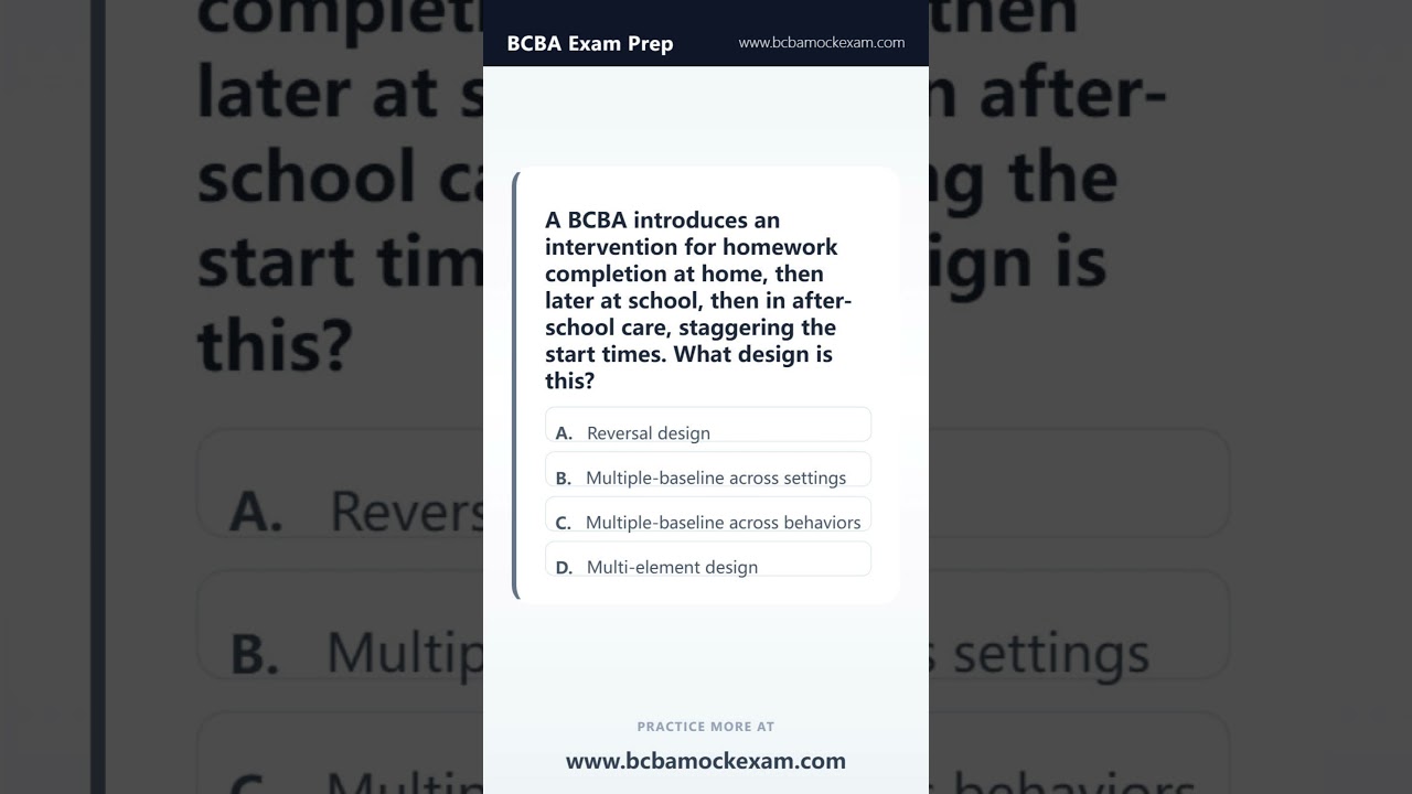 BCBA Mock Question in 60 Seconds