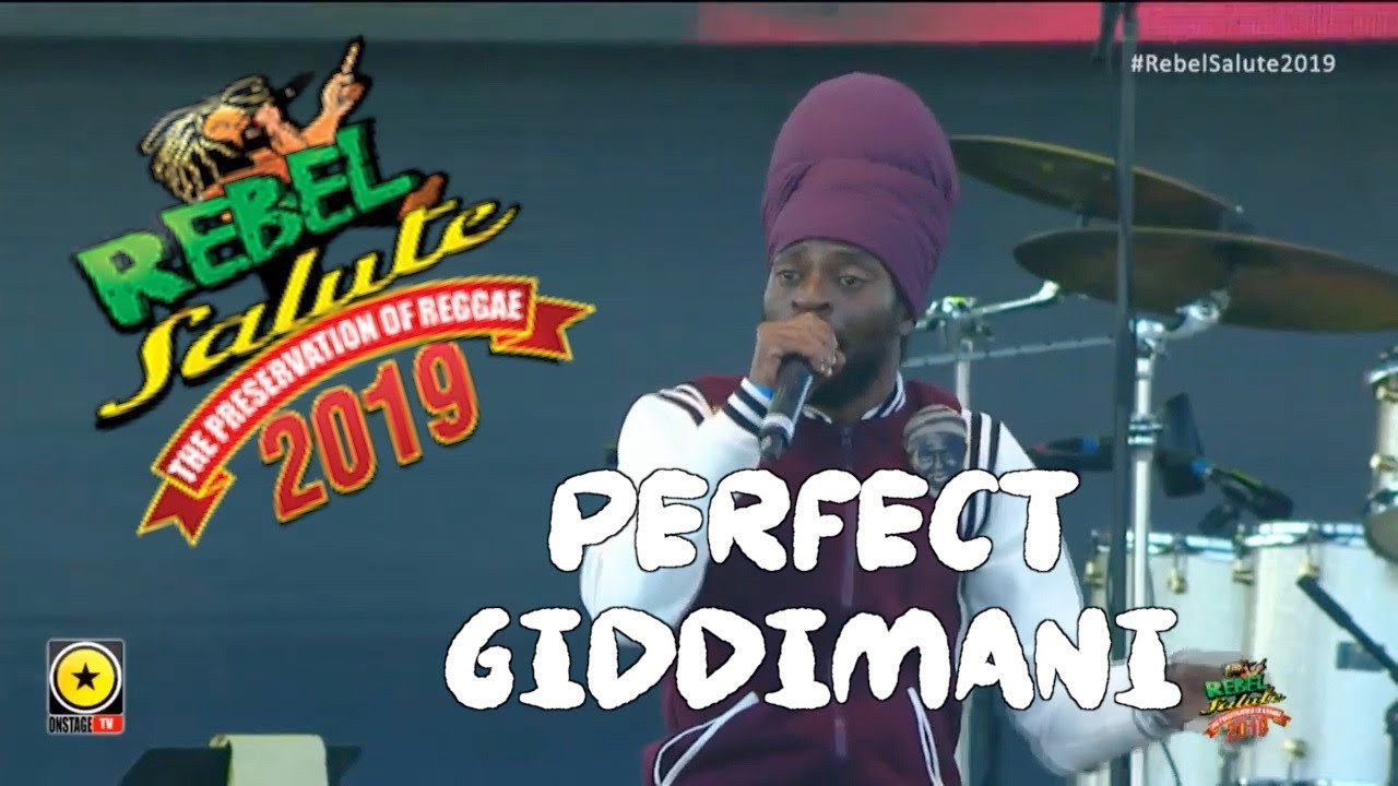 PERFECT GIDDIMANI - REBEL SALUTE 2019