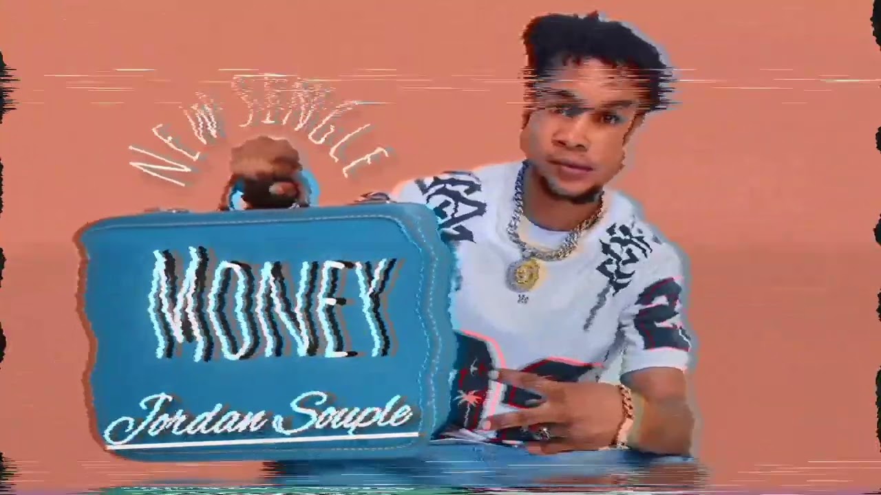 Jordan Souple money(audio officiel)