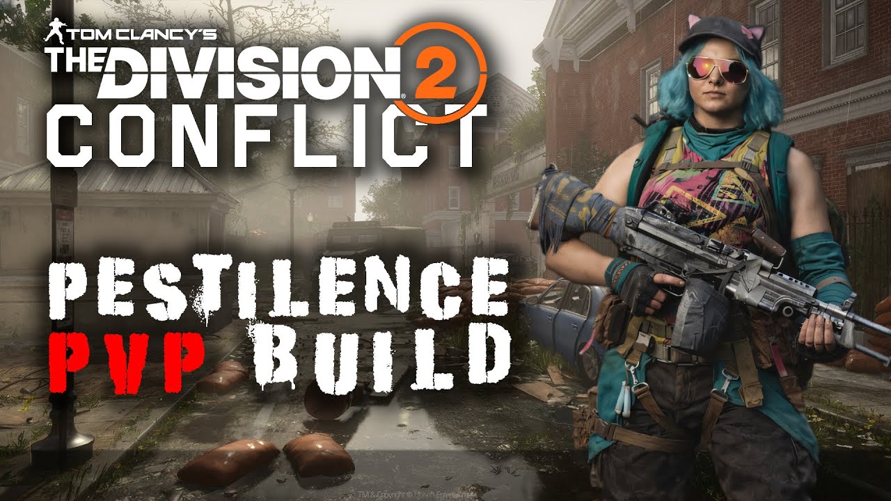 Pestilence PVP Build Showcase - The Division 2