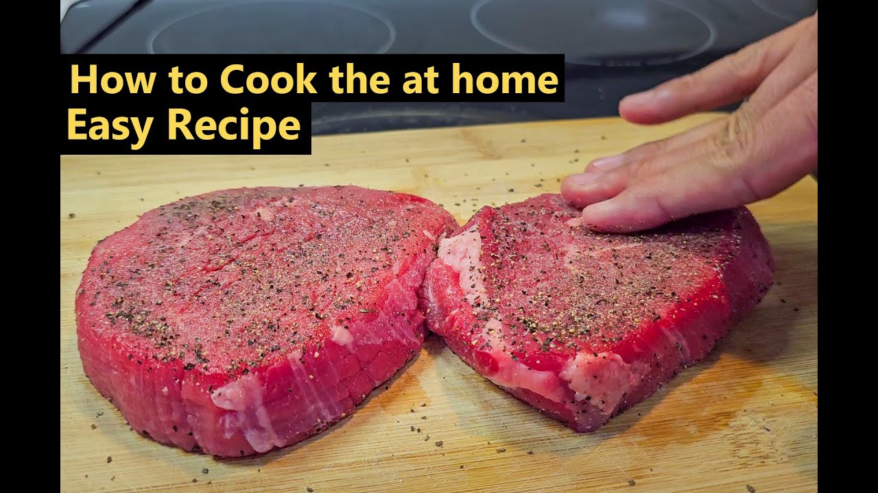 How to cook perfect steak at home | Easy Steak Recipe
