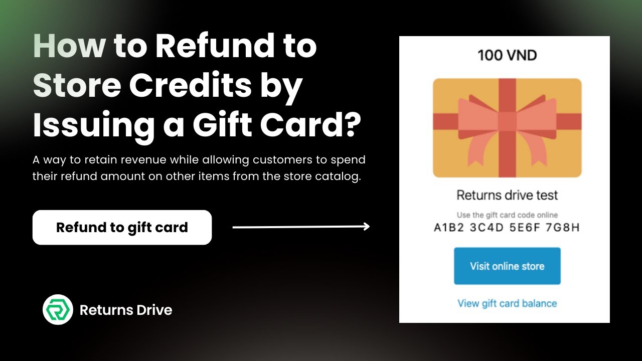 How to Refund to Store Credits by Issuing a Gift Card?