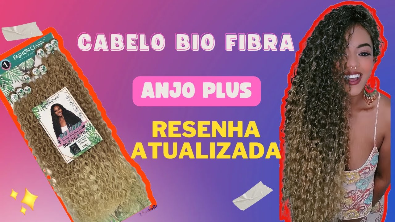 Resenha do cabelo bio fibra Anjo Plus