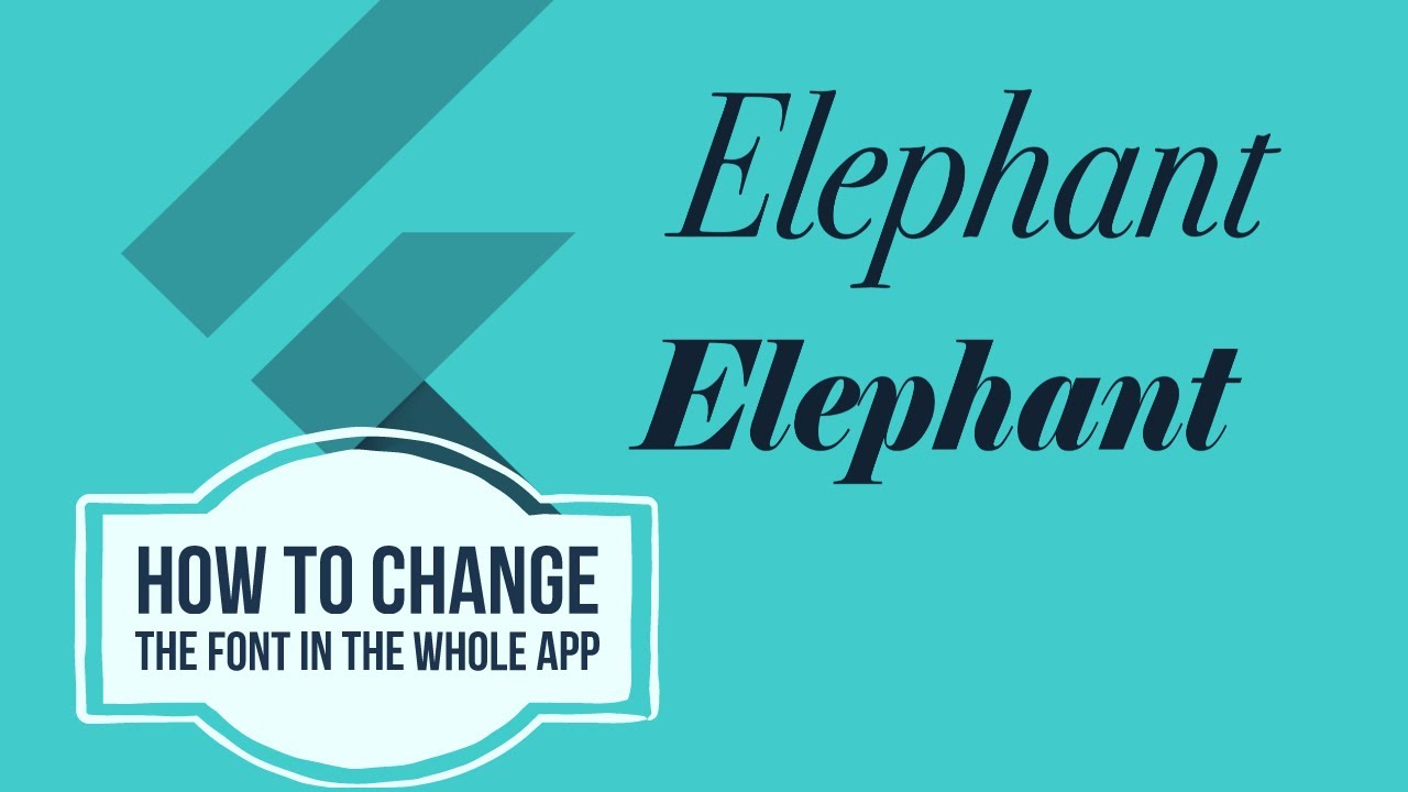 How to Change Font in the Whole App in Flutter
