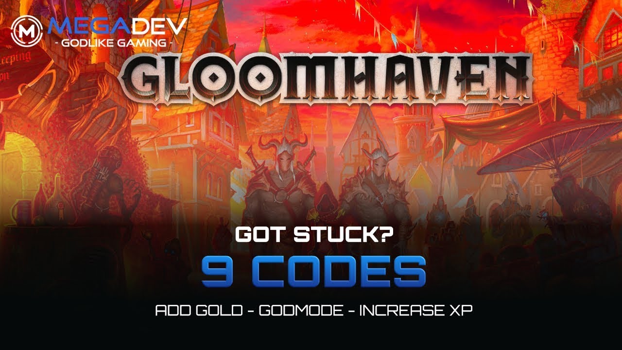 GLOOMHAVEN Cheats: Add Gold, Godmode, Increase XP, ... | Trainer by MegaDev