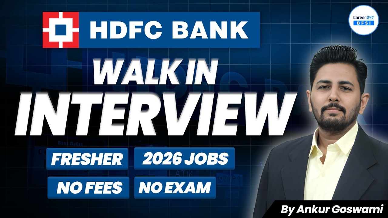 HDFC Bank Mega Walk-in 2026: Direct Selection | Freshers Jobs