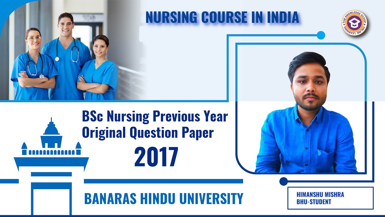 2017 BHU B.Sc Nursing Original previous year paper 2017 /BHU B. Sc Nursing old question paper 2017