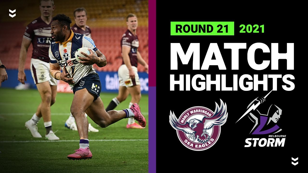 NRL Highlights | Sea Eagles v Storm Match Highlights | Round 21, 2021 | Telstra Premiership | NRL