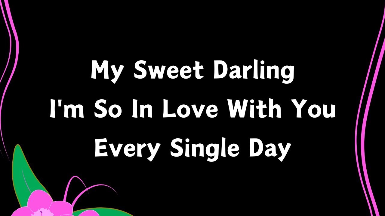 Sweetheart I'm Crazy For You and Only You 💚💛 You Were Custom-made Just For Me Babe (Love You)