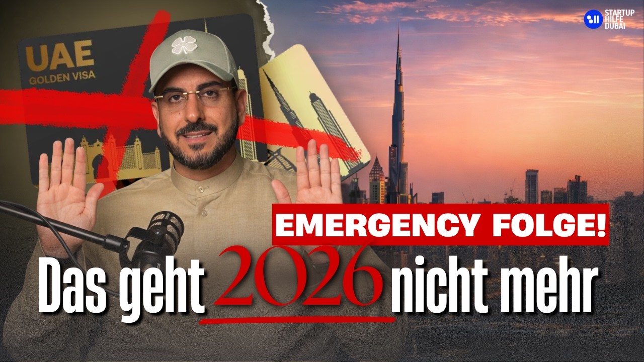 3 UPDATES 2026: Golden Visa, Influencer Permit & Bank Account – Was sich JETZT ändert in der VAE!
