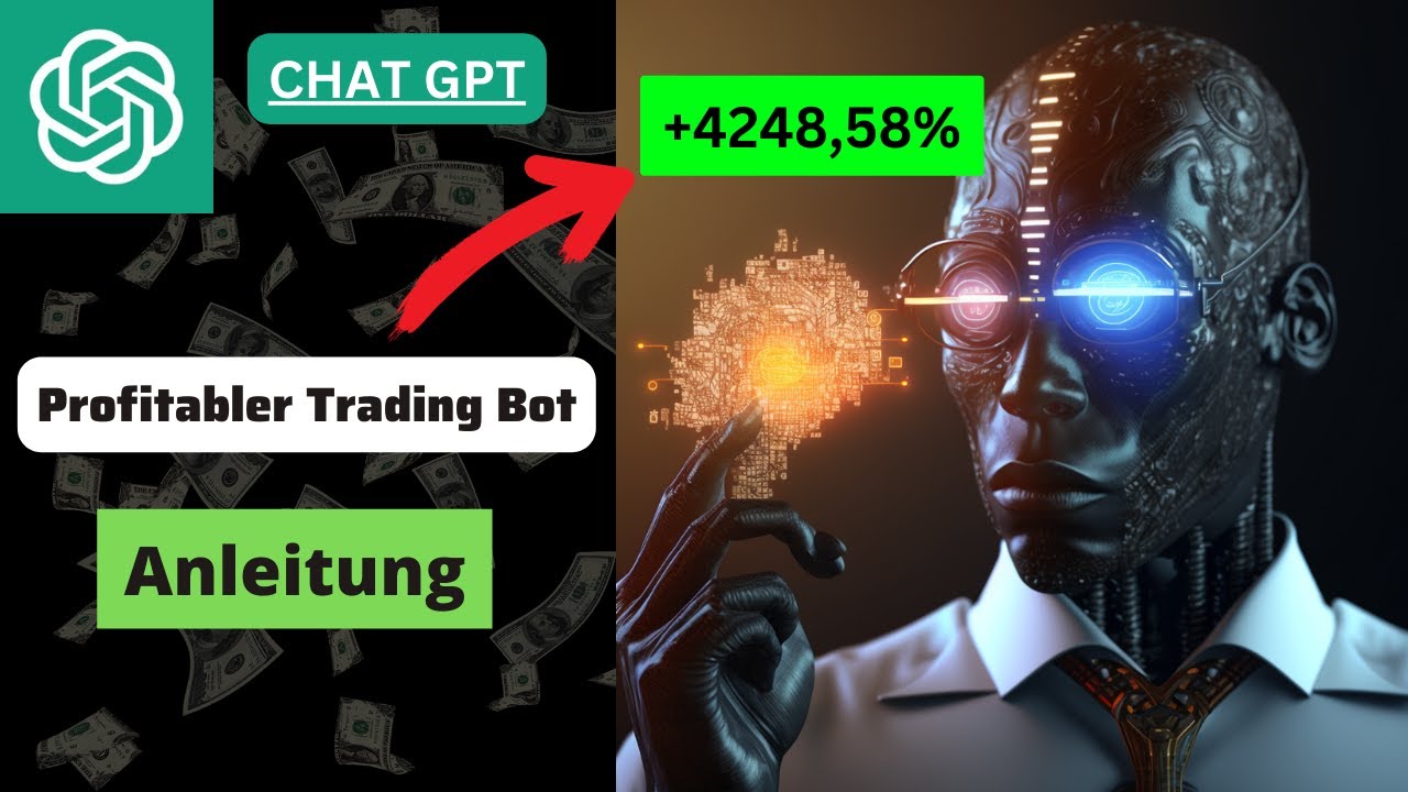 Mit ChatGPT einen Trading Bot erstellen💰: Schritt f&uuml;r Schritt Anleitung zum nachmachen!
