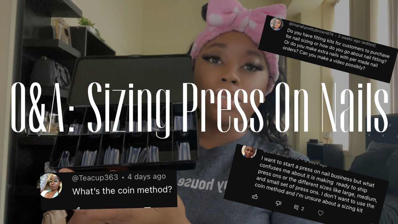 3 Methods To Sizing Press On Nails To Sell | Selling Ready To Ship Press On Nails