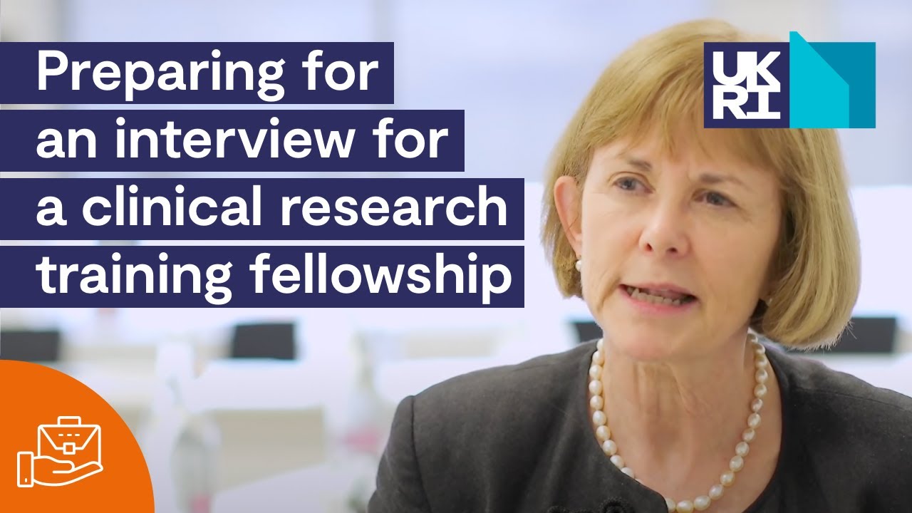 MRC Research Fellowship | Preparing for an Interview for a Clinical Research Training Fellowship
