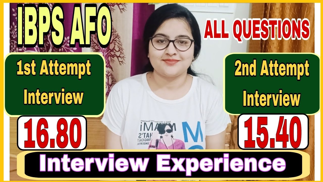 IBPS AFO Interview | My Interview Experience in 1st Attempt and 2nd Attempt | All Asked Questions??