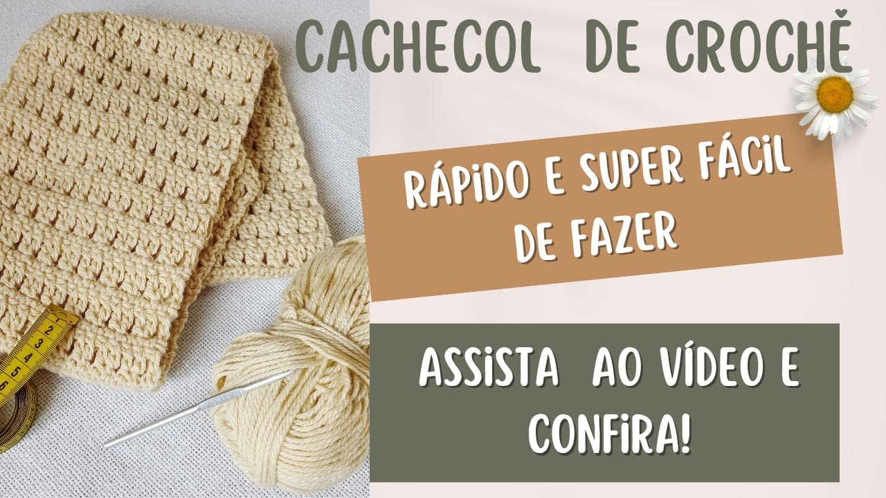 Cachecol de croch&ecirc; f&aacute;cil para iniciantes