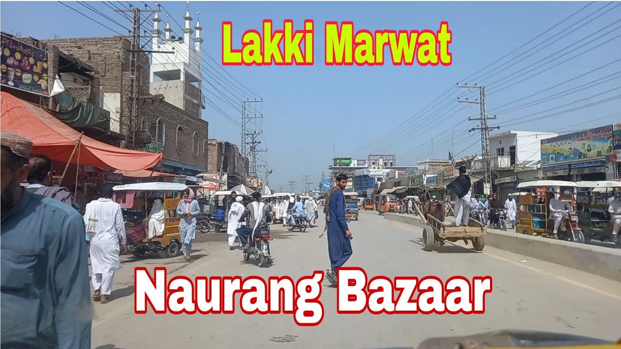 Naurang Bazaar/Lakki Marwat/Pakistan /Asad Tv Channel
