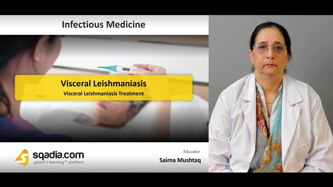 Visceral Leishmaniasis | Visceral Leishmaniasis Treatment