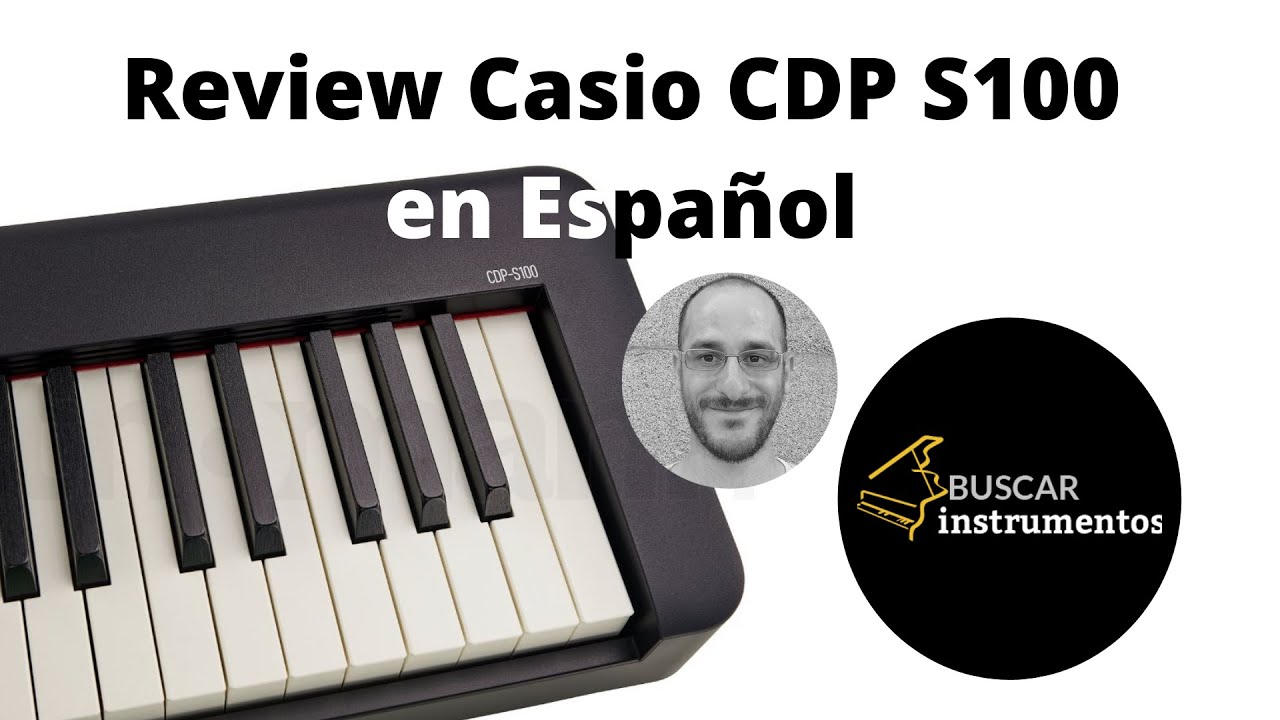 Review y Demo del Piano Casio CDP S100 en Español