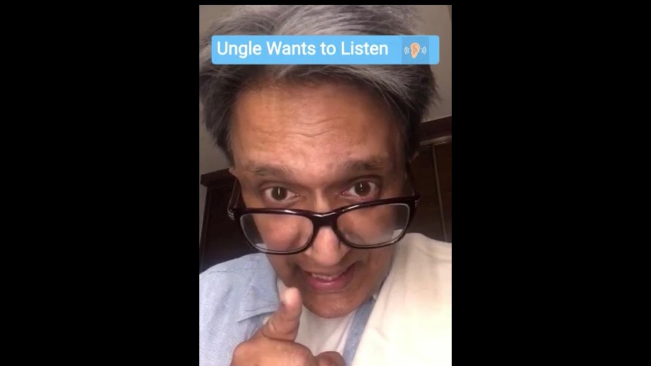 Ungle Wants To Listen.