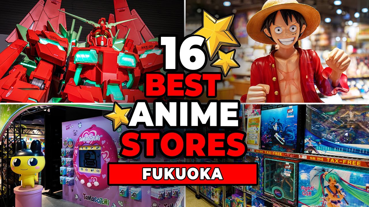 16 лучших магазинов аниме в Фукуоке 🇯🇵 | Фигурки, манга, игры, Gachapon, Gundam, Ghibli, Sanrio, ...