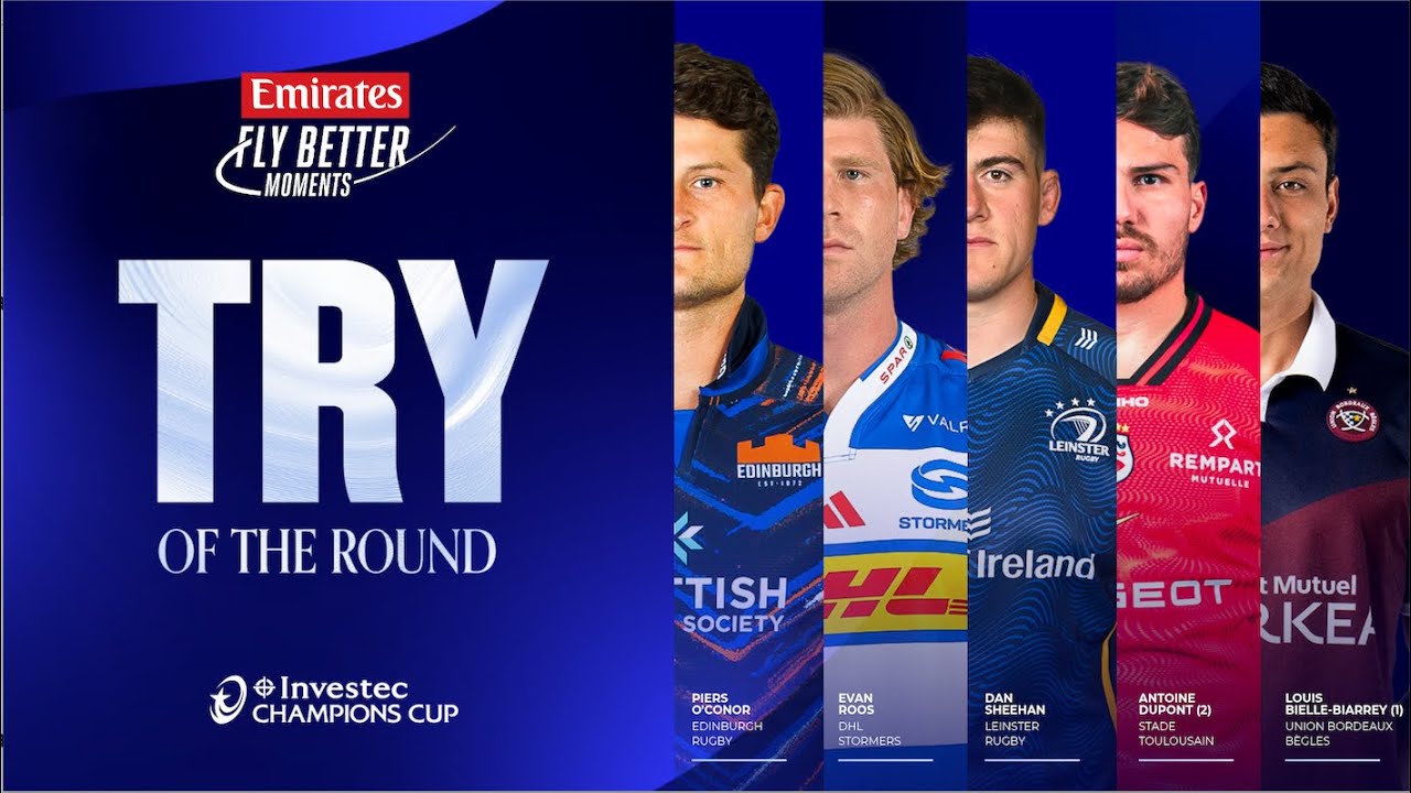 Emirates Fly Better Try of the Round (4) Nominations | Investec Champions Cup