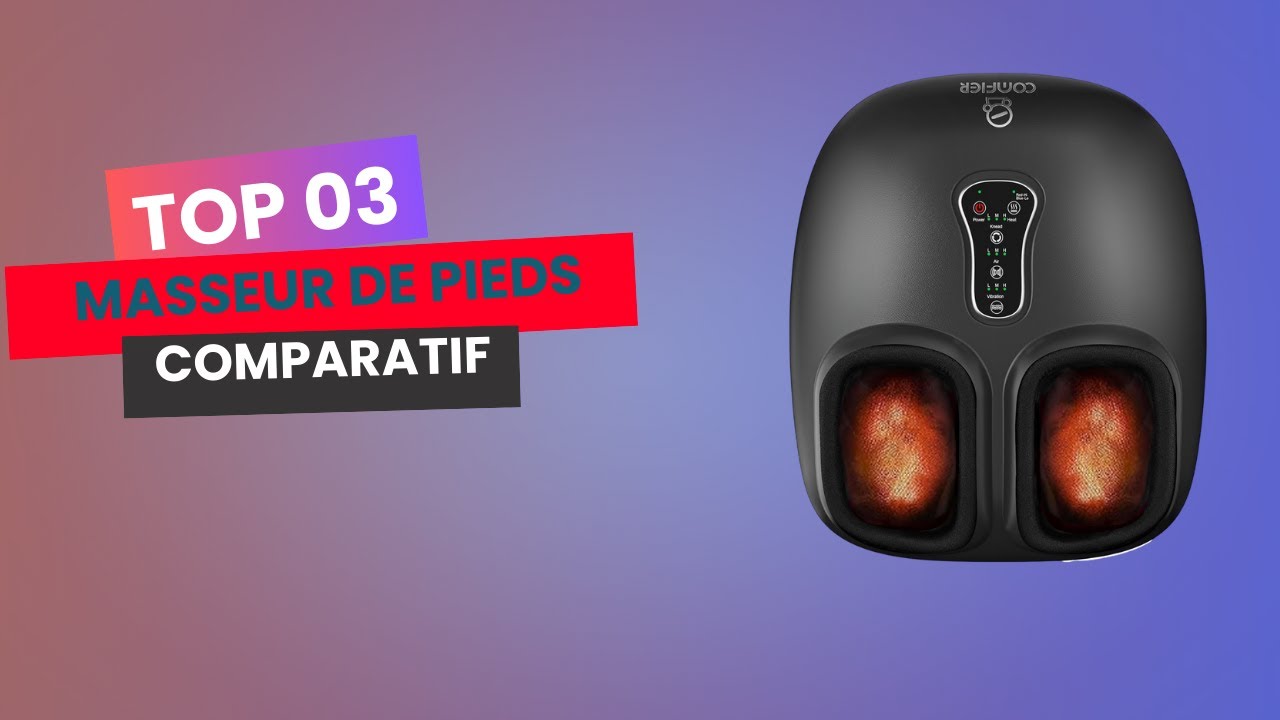 🔥 Top 03: Meilleurs masseurs de Pieds en 2025
