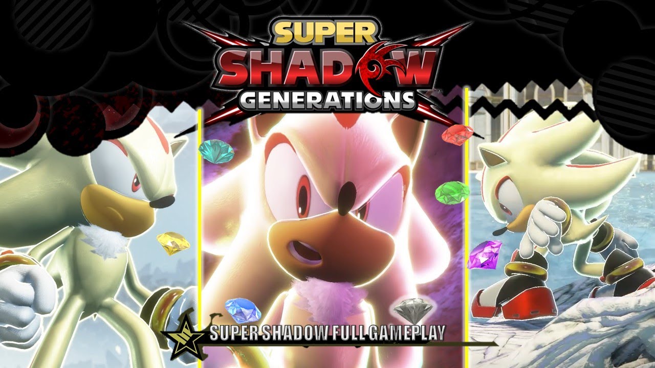 Shadow Generations DLC(?) | TRUE Super Shadow FULL Gameplay!
