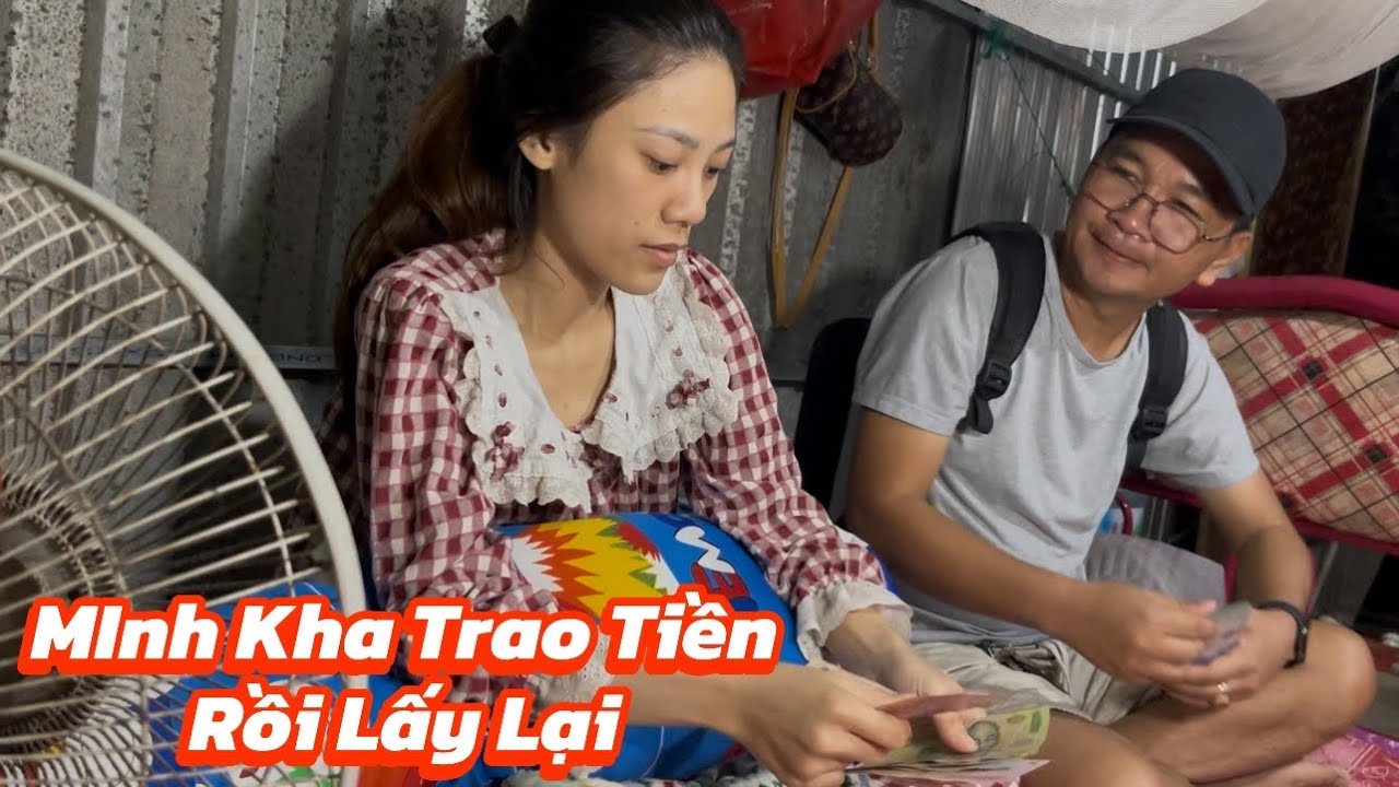 Trời ơi Minh Kha trao tiền cho Kiều rồi giữ lại 