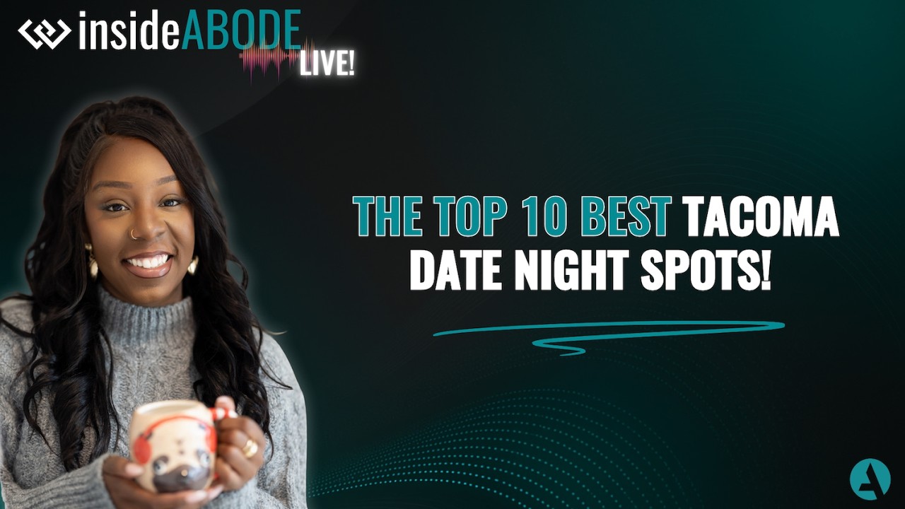 Top TEN Date Night Spots in Tacoma! | Kiss'Swanna Curtis