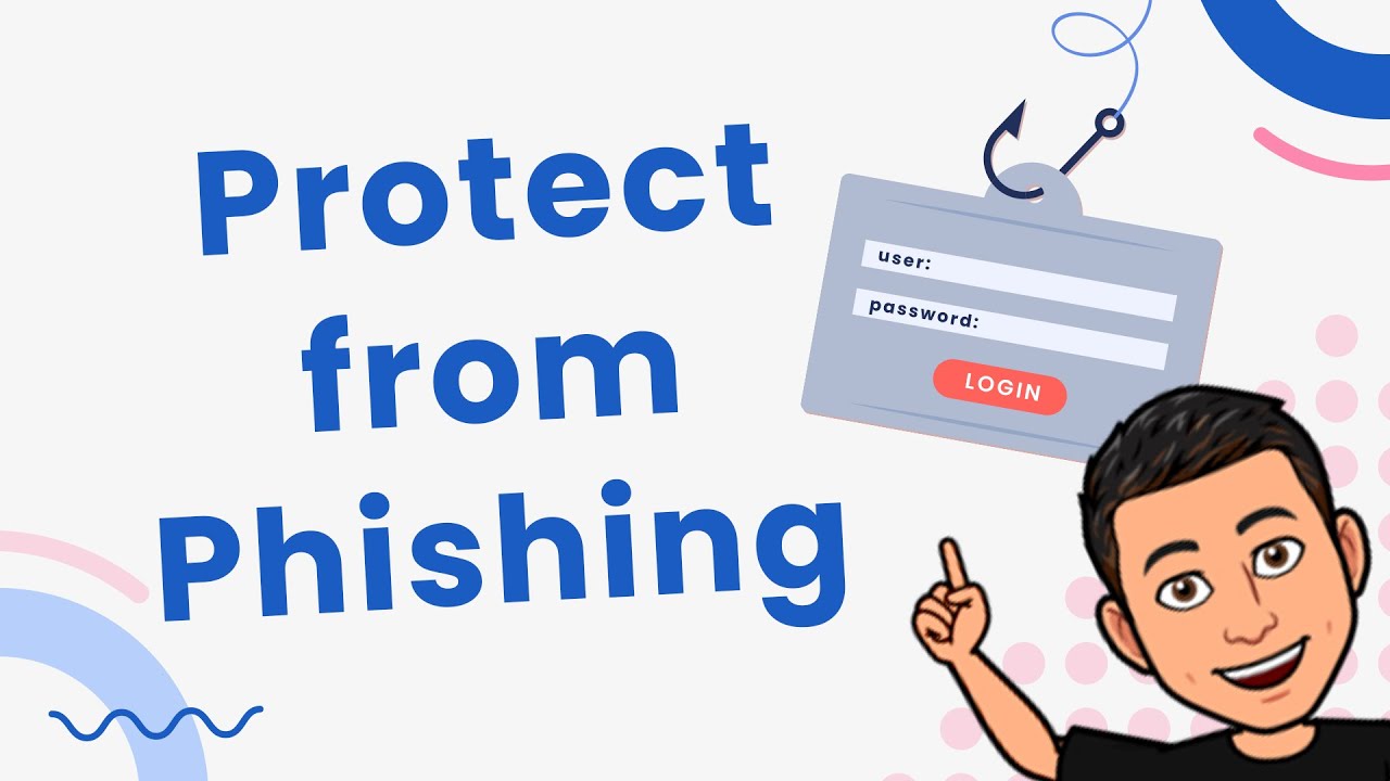 Protect from Phishing