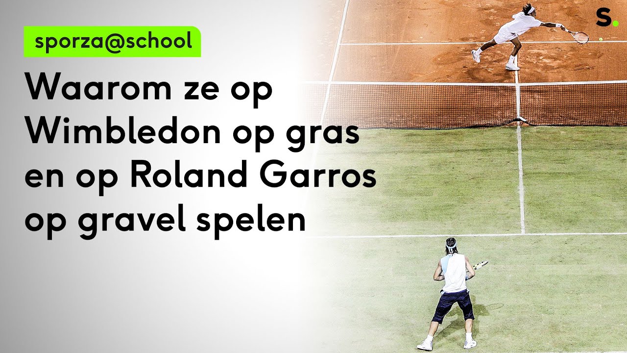 Waarom ze op Wimbledon op gras en op Roland Garros op gravel spelen | Sporza @ School 32
