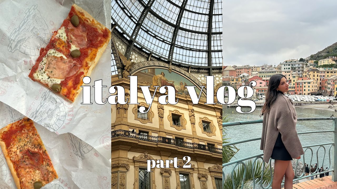 italya vlog | genova, torino (part 2)
