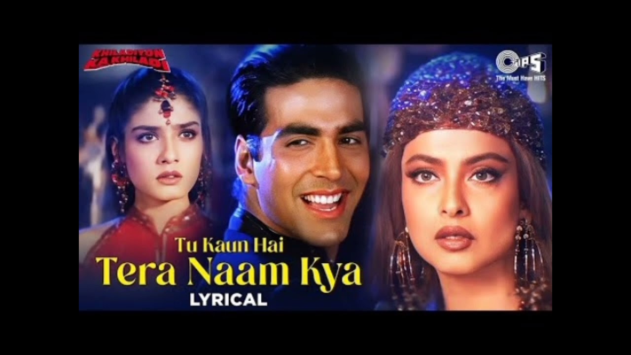 Tu kaun ha tera naam kya 