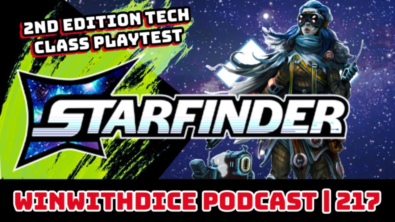 Тестирование класса технологий Starfinder 2e || Подкаст «Выиграй с кубиками» 217