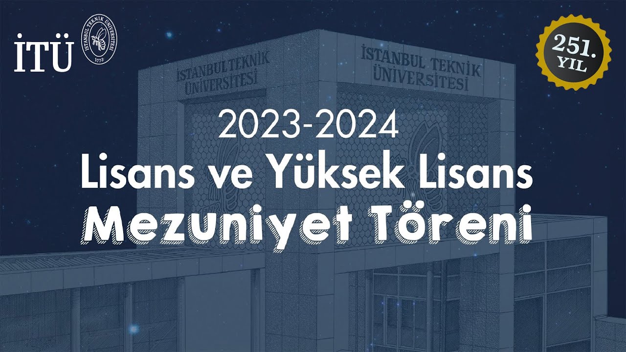 2023-2024 Lisans ve Yüksek Lisans Mezuniyet Töreni