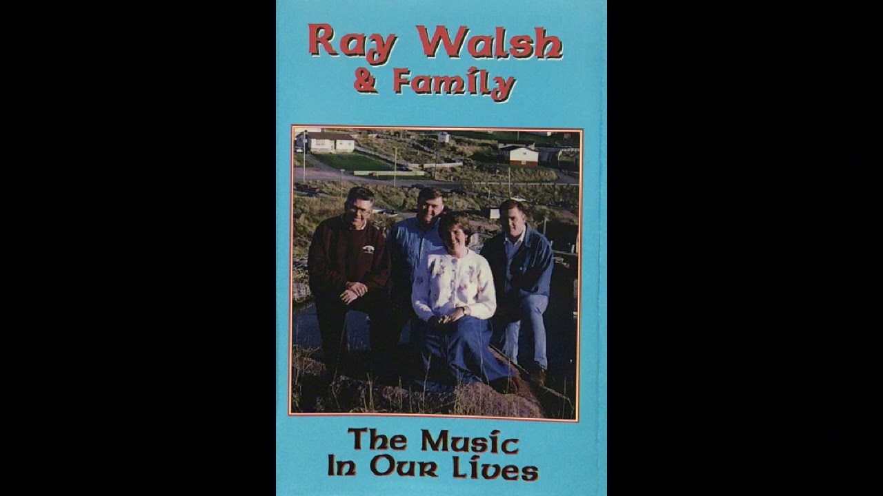 Ray Walsh & Family - Henry My Son (1997)