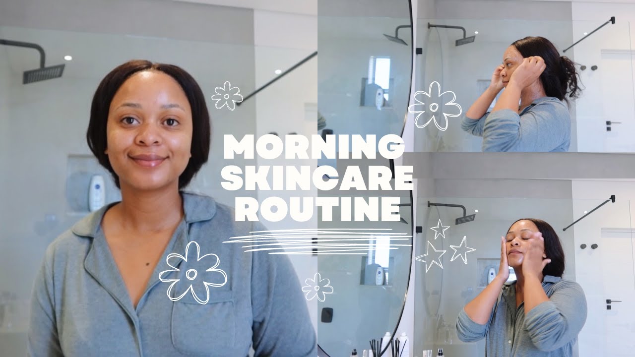 Morning Skincare Routine For Dry Skin | South African YouTuber